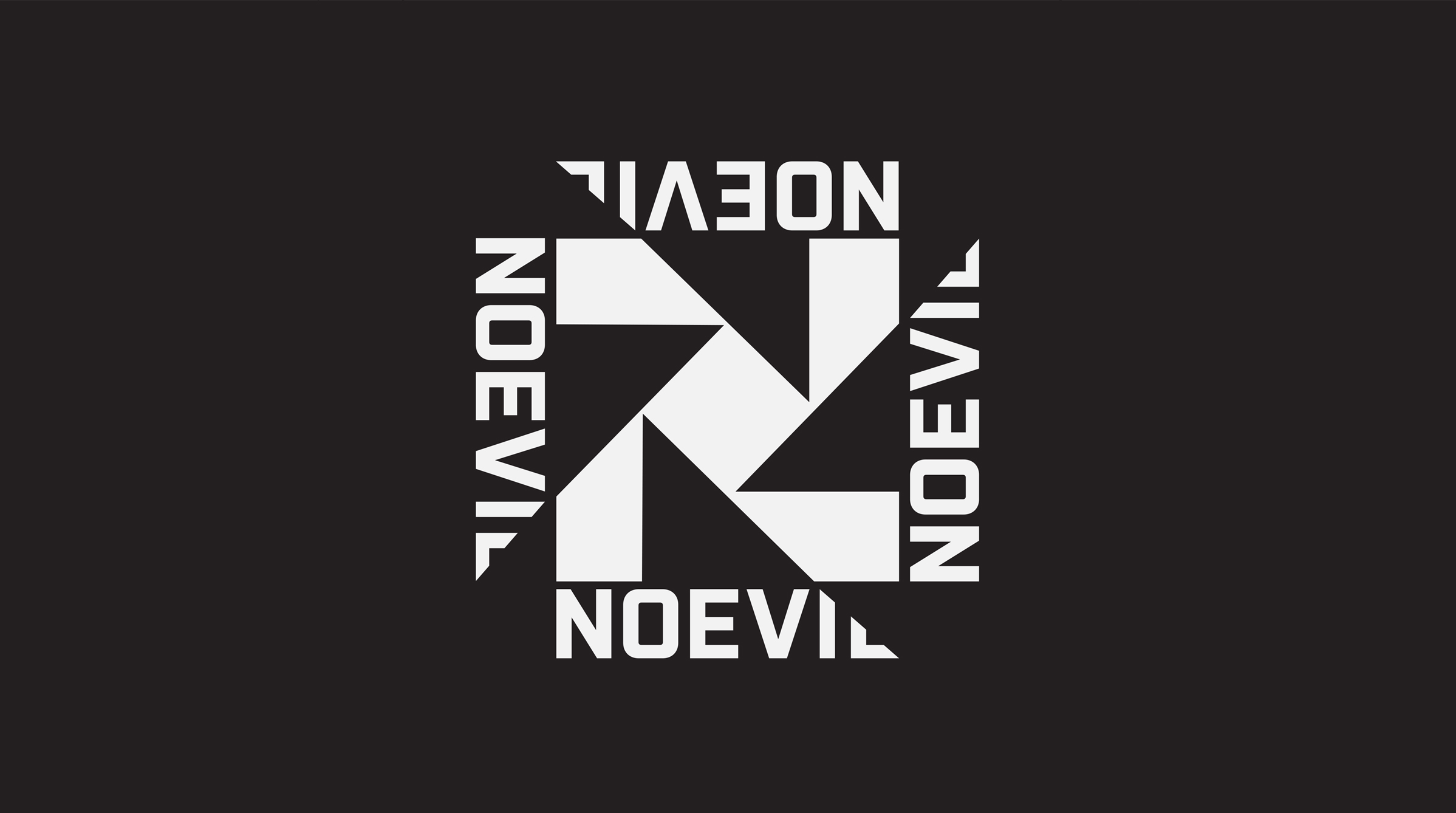 NOEVIL –